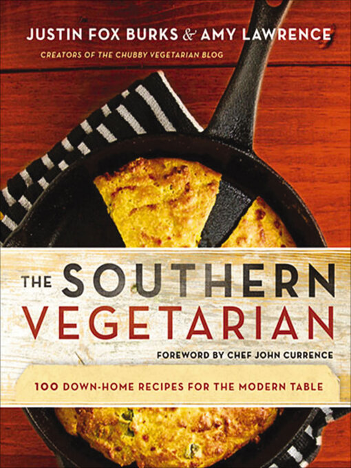 Title details for The Southern Vegetarian by Justin Fox Burks - Available